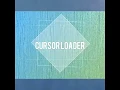 Cursor Loader