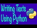 Writing text files in Python using write writelines with detail explanation no writeline