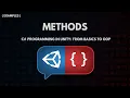 C Programming in Unity From Basics to OOP - Methods