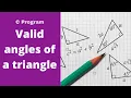 Program to find valid angles of a triangle