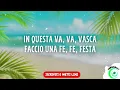 Benji & Fede, Alex Britti - VIVA LA VASCA (Testo/Lyrics)