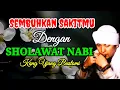 Download Lagu SHOLAWAT PENENANG HATI USTADZ UJANG BUSTOMI MERDU TERBARU PENENANG PIKIRAN DAN JIWA GELISAH
