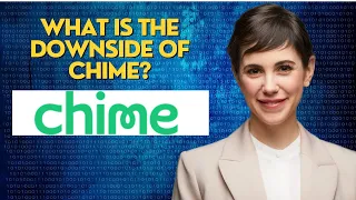 what is the downside of chime