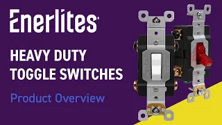 Enerlites Heavy Duty Toggle Switches Product Overview