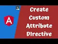 32 Create Basic Custom attribute Directive in Angular