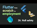 Free Flutter Course From Scratch To Employment 26 Null safety Flutter Tutorial