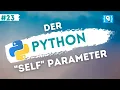 Python Tutorial deutsch - Der self Parameter