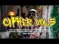 Download Lagu 🔥#CYPHER VOL.5🔥PURE NEGGA CHUSTERFIELD FYAHBWOY GRANKHAN MORODO KINGMAGNETO IRIE ANGEL GREEN VALLEY