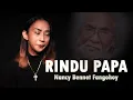 #laguambonterbaru || RINDU PAPA || NANCY BENNET FANGOHOY