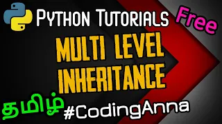 Multi-Level Inheritance OOPs in Python Python Tutorials in Tamil