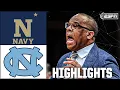 Navy Midshipmen vs. North Carolina Tar Heels | Full Game Highlights | ESPN College Basketball
