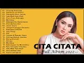 Download Lagu Cita Citata full album 2021 - Lagu Cita Citata Full Terbaru 2022 - Cita Citata Terbaik