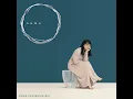 懐かしい未来 - Natsukashii Mirai - Mone Kamishiraishi