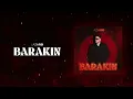 Lazaro - Barakin (Official Lyric Video)