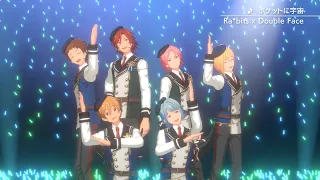 Ra*bits × Double Face「ポケットに宇宙」 あんさんぶるスターズ！！ Music ゲームサイズMV