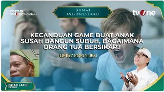 Kecanduan Game Buat Anak Susah Bangun Subuh, Bagaimana Orang Tua Bersikap? | DAMAI INDONESIAKU