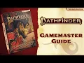 Pathfinder Second Edition Gamemastery Guide Developer Sneak Peek - Pathfinder Fridays
