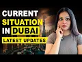 Current Situation In Dubai 2026 - Latest Update