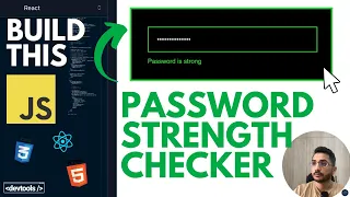 How I Built A Password Strength Checker in React js JavaScript Interview Question