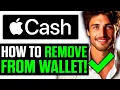 How To Remove Apple Cash from Wallet 2025 - Step by Step