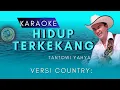 Download Lagu Tantowi Yahya Karaoke - Hidup Terkekang | ☆Versi Country☆