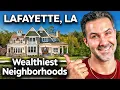 10 Most Expensive Suburbs In Lafayette LA