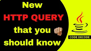 HTTP Just Changed After 30 Years New QUERY Method Explained Code Decode