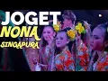 Download Lagu JOGET Nona Singapura paling Mencekam !! Gak kuat mendingan diam ???