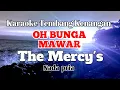 Download Lagu BUNGA MAWAR - The Mercys | Karaoke nada pria | Lirik