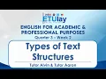 Types of Text Structures English for Academic and Professional Purposes