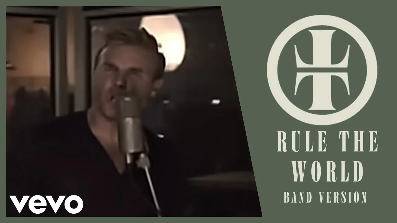 Take That - Rule The World (Band Version)