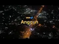 Zen Aji - Anggun (Official Lyrics Video)