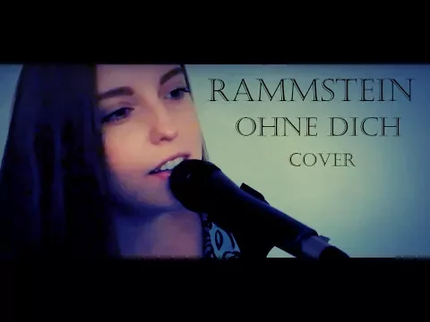 Download MP3 Rammstein - Ohne dich (cover)