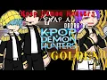 Download Lagu Kpop Demon Hunters SWAP AU react to ' GOLDEN ' || Ft. SAJA BOYS react to KPDH Original Song