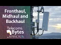 C-RAN Architecture - Fronthaul Midhaul and Backhaul Telecoms Bytes