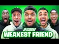 THE WEAKEST FRIEND BETA SQUAD EDITION