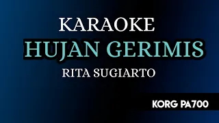 Download HUJAN GERIMIS - RITA SUGIARTO ( KARAOKE LIRIK NADA CEWEK) COVER KORG PA700 MP3