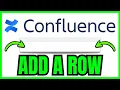 How Do You ADD A ROW To A Table In Confluence QUICK EASY 2026