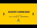 Basic JS DAY 7 Part 1 CodeSanbox io April 19 JS Study Group