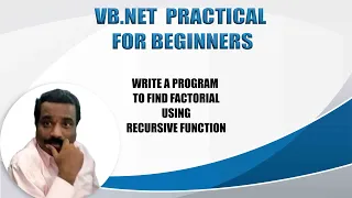 HOW TO FIND FACTORIAL USING RECURSIVE FUNCTION IN VB NET