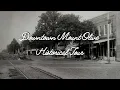Downtown Mount Olive Historical Tour 2021