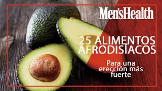 25 alimentos afrodisíacos que comer para una erección más fuerte | Men's Health España