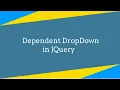 How To Create jQuery Dependent DropDown List Jquery Tutorial