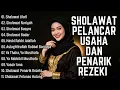 Lagu SHOLAWAT PEMBUKA REZEKI PALING AMPUH | SHOLAWAT NABI MERDU BIKIN TENANG