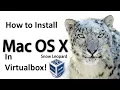 Mac OS X Snow Leopard - Installation in Virtualbox