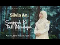 Lagu Silvia An- Sungguh Ku Tak Menduga ( Official Music Video)