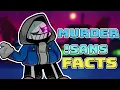 Top Murder!Sans Facts in fnf (Dusttale: Remastered (2.0)