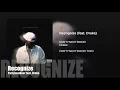 Recognize - Partynextdoor feat Drake