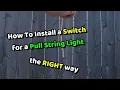 Add a Switch for Pull String Light - New Way