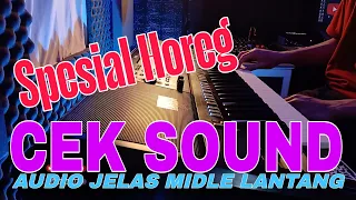 cek sound dangdut spesial horeg audio jelas mid lantang enak buat lapangan